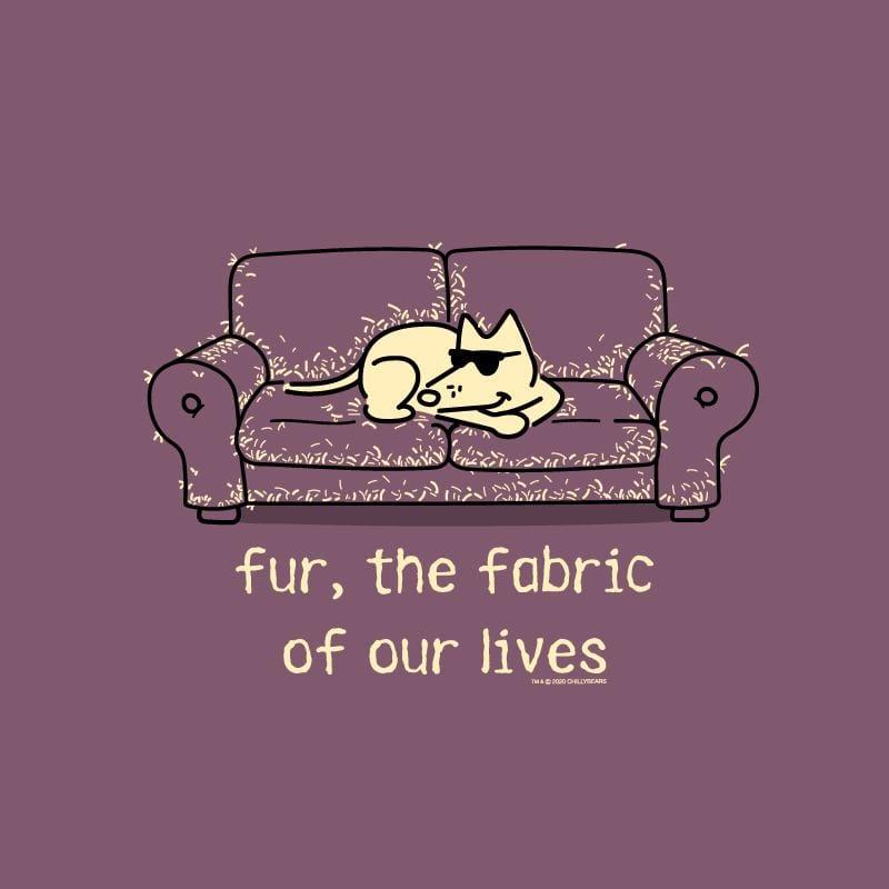 Fur, The Fabric Of Our Lives- Classic Tee - Rocky & Maggie's Pet Boutique and Salon