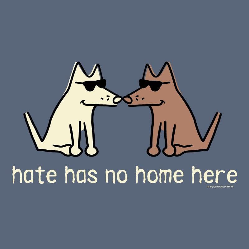 Hate Has No Home Here - Classic Tee - Rocky & Maggie's Pet Boutique and Salon