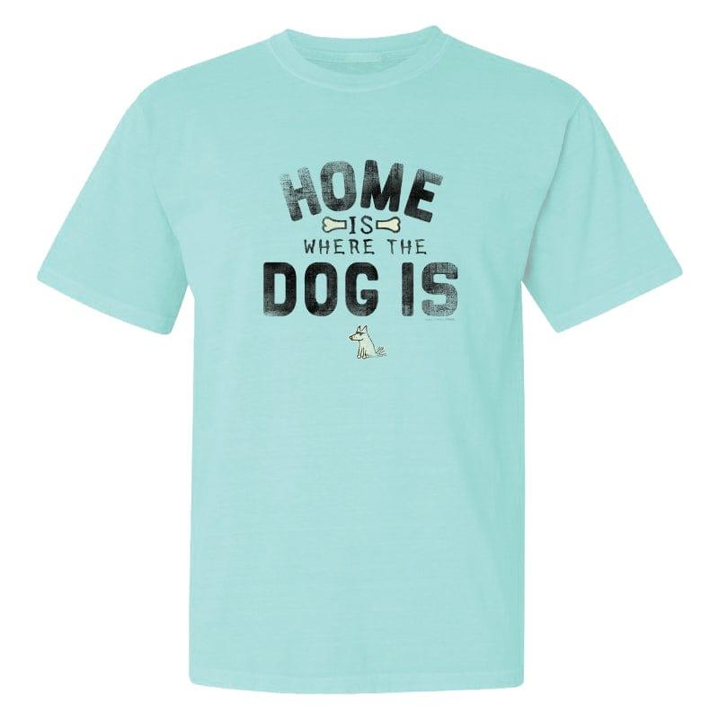 Home is Where the Dog Is - Classic Tee - Rocky & Maggie's Pet Boutique and Salon