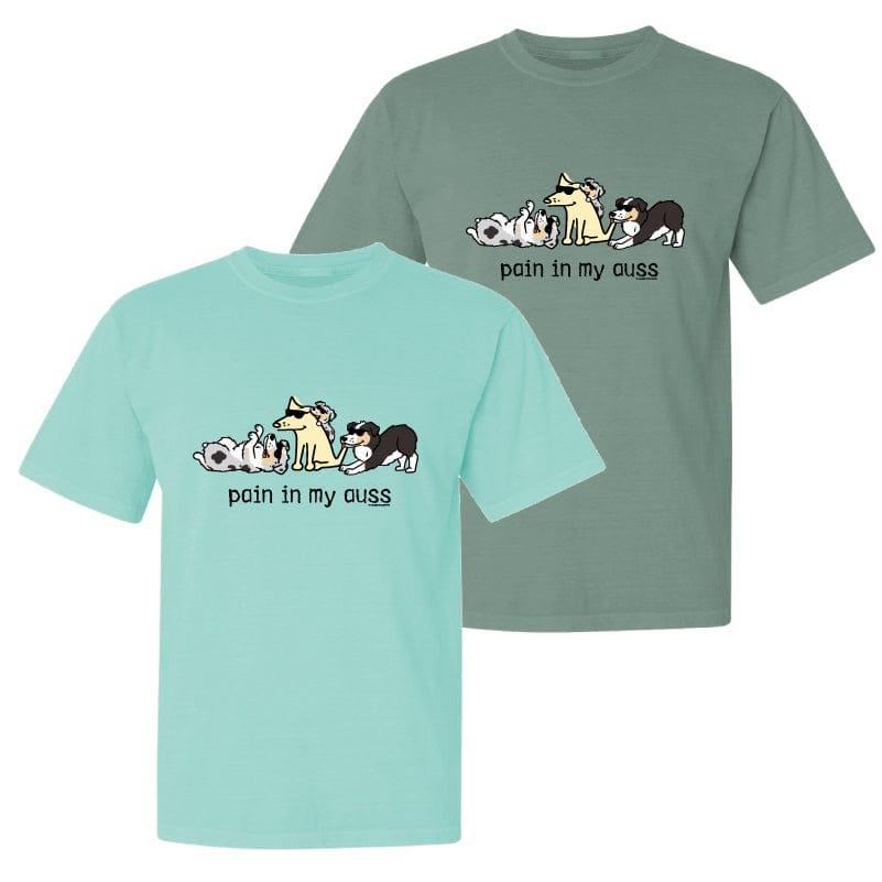 Pain In My Auss - Classic Tee - Rocky & Maggie's Pet Boutique and Salon