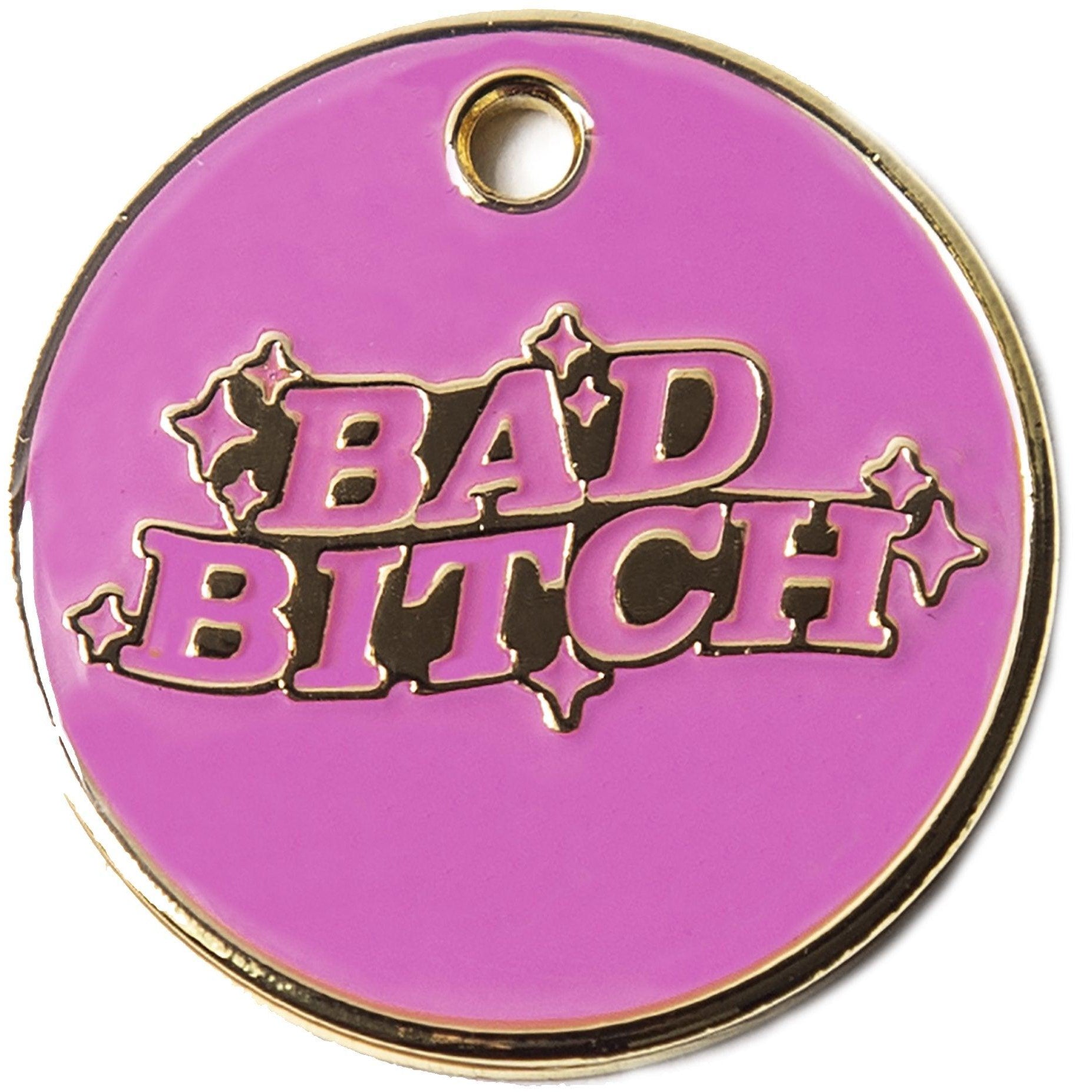 Bad B!tch Tag - Rocky & Maggie's Pet Boutique and Salon