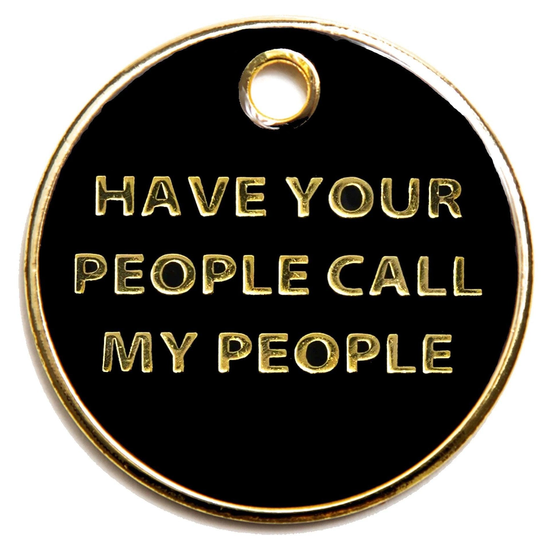 Call my People Tag - Rocky & Maggie's Pet Boutique and Salon
