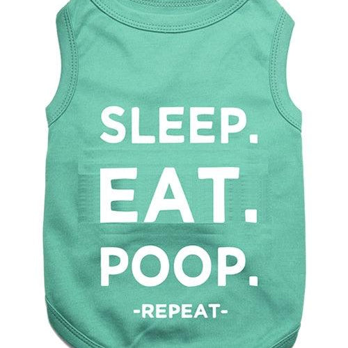Sleep Eat Poop - Rocky & Maggie's Pet Boutique and Salon