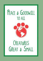 Peace Goodwill Greeting Card - Rocky & Maggie's Pet Boutique and Salon