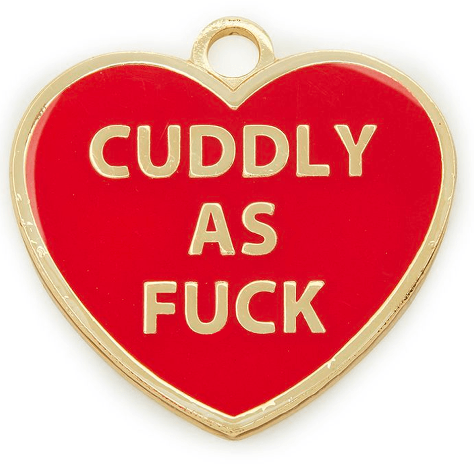 Cuddly AF Tag - Rocky & Maggie's Pet Boutique and Salon