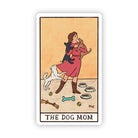 "The Dog Mom" Tarot Card Sticker - Rocky & Maggie's Pet Boutique and Salon