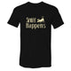 Sniff Happens Lightweight Tee