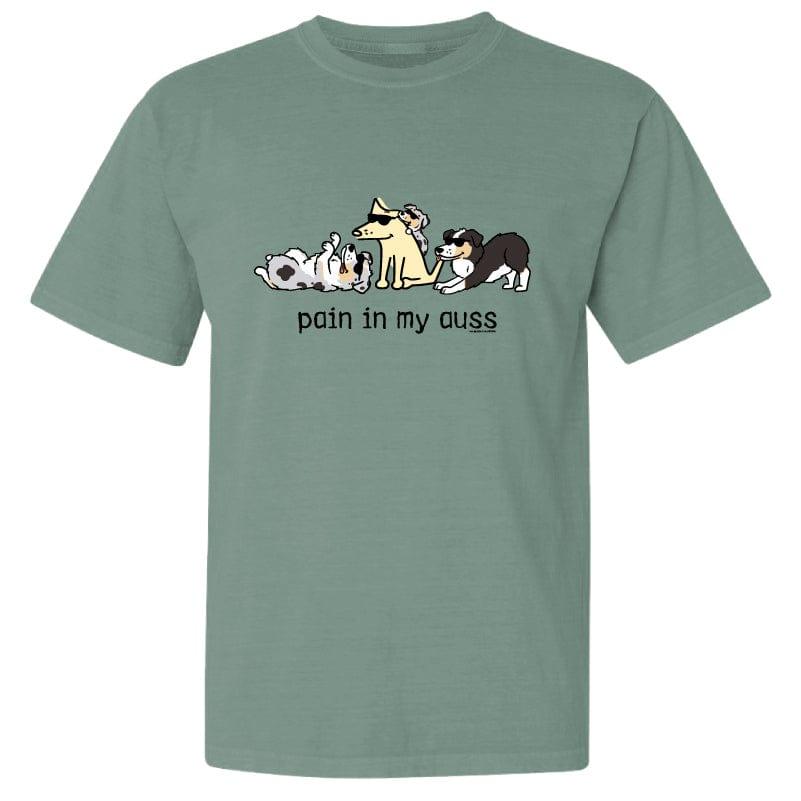 Pain In My Auss - Classic Tee - Rocky & Maggie's Pet Boutique and Salon