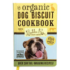 Organic Dog Biscuit Cookbook - Rocky & Maggie's Pet Boutique and Salon