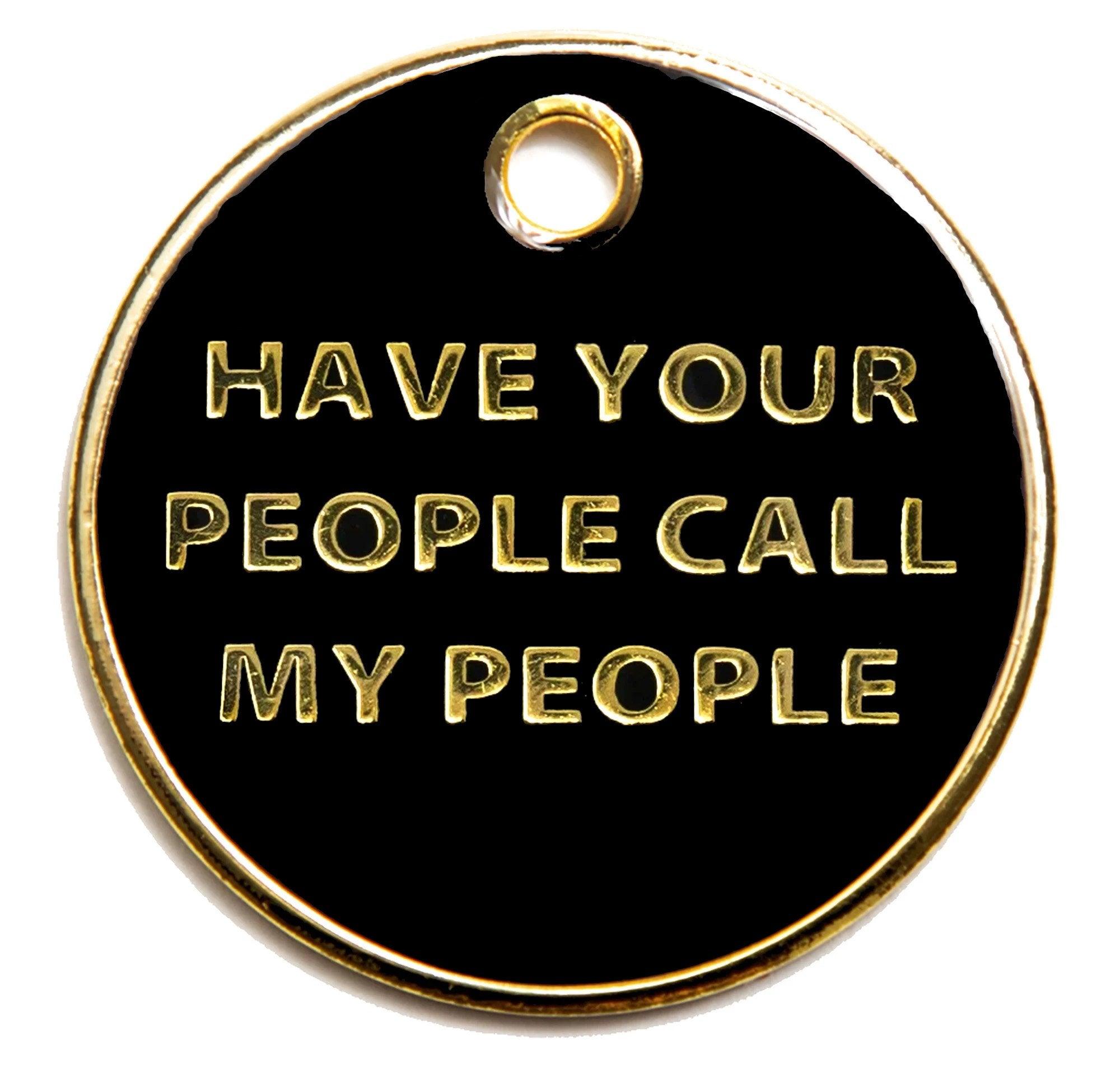 Call my People Tag - Rocky & Maggie's Pet Boutique and Salon