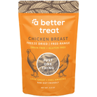 A Better Treat - Freeze Dried Free Range Chicken Breast Dog Treats - Rocky & Maggie's Pet Boutique and Salon