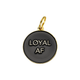 Loyal AF Pet ID Tag - Rocky & Maggie's Pet Boutique and Salon